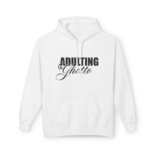 Load image into Gallery viewer, Hoodie - Adulting is Ghetto Graphic Design - Unisex Softstyle Fleece